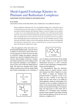 Metal-Ligand Exchange Kinetics in Platinum and Ruthenium Complexes SIGNIFICANCE for EFFECTIVENESS AS ANTICANCER DRUGS