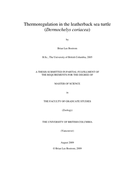 Thermoregulation in the Leatherback Sea Turtle (Dermochelys Coriacea)