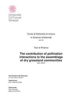 The Contribution of Pollination Interactions to the Assemblage of Dry Grassland Communities SSD: BIO03