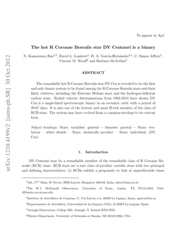 The Hot R Coronae Borealis Star DY Centauri Is a Binary