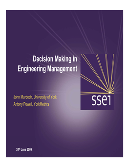 Decision Making in Engineering Management