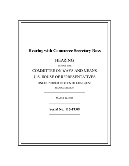 Hearing with Commerce Secretary Ross HEARING