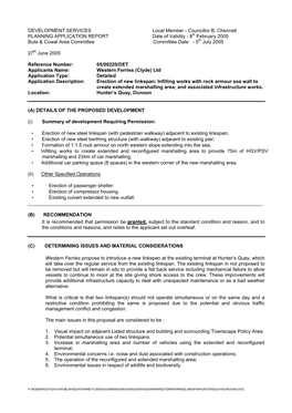 Councillor B. Chennell PLANNING APPLICATION REPORT Date of Validity - 8Th February 2005 Bute & Cowal Area Committee Committee Date - 5Th July 2005