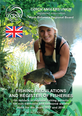 FISHING REGULATIONS and REGISTER of FISHERIES for Holders of Regional Fishing Permits for Non-Salmonid and Salmonid Waters Valid for the Years 2017 and 2018 Part III