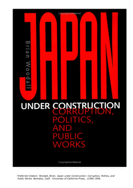 Japan Under Construction: Corruption, Politics, and Public Works