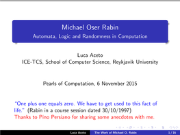 Michael Oser Rabin Automata, Logic and Randomness in Computation