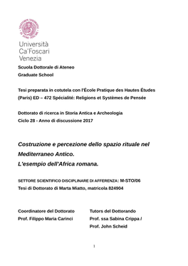 Costruzione E Percezione Dello Spazio Rituale Nel Mediterraneo Antico. L'esempio Dell'africa Romana