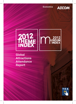 2012 Theme Index: the Global Attractions Attendance Report