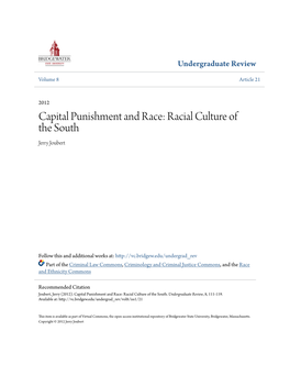 Capital Punishment and Race: Racial Culture of the South Jerry Joubert