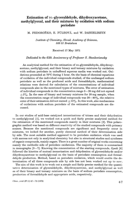 Estimation of DL-Glyceraldehyde, Dihy Droxyacetone, Methylglyoxal, and Their Mixtures by Oxidation with Sodium Periodate