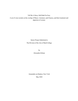 Tell Me a Story; Hell Hath No Fury: a Set of Voice Recitals on the Overlap of Music, Literature, and Classics, and Their Treatme