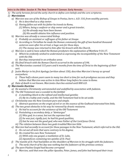 Intro to the Bible: Session 4: the New Testament Cannon: Early Heresies 1) the Early Heresies Forced the Early Church to Define Core Beliefs and the Core Scriptures