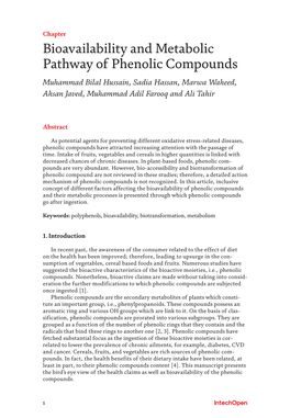 Bioavailability and Metabolic Pathway of Phenolic Compounds Muhammad Bilal Hussain, Sadia Hassan, Marwa Waheed, Ahsan Javed, Muhammad Adil Farooq and Ali Tahir