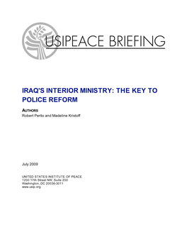 Iraq's Interior Ministry: the Key To