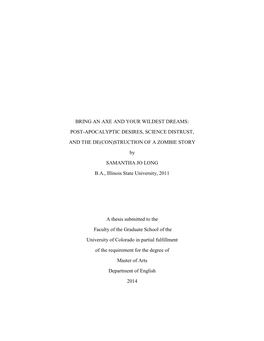 POST-APOCALYPTIC DESIRES, SCIENCE DISTRUST, and the DE(CON)STRUCTION of a ZOMBIE STORY By