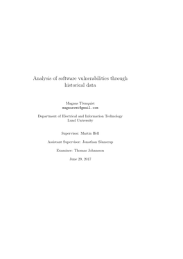 Analysis of Software Vulnerabilities Through Historical Data