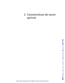 Principales Cultivos Anuales Y Perennes En Querétaro. Censo