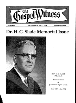 Dr. H. C. Slade Memorial Issue