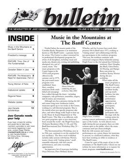 Jazz Canada Bulletin, Its 29Th Year, Continues to Set the Standard for Performances Are a Great Chance for Musicians 57 D’Arcy Drive, Winnipeg, Jazz Excellence