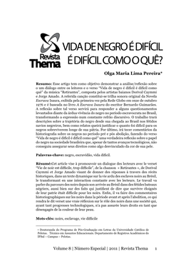 Vida De Negro É Difícil É Difícil Como O Quê?