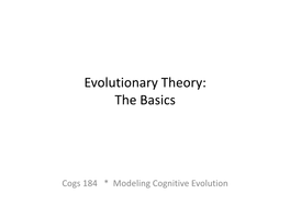 Evolutionary Theory: the Basics