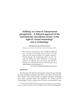 Interpersonal Panopticism’ ‐ a Different Approach of the Transforming ‘Surveillance Society’ in the Light of ‘Virtual Criminology’ and ‘E‐Victimology’