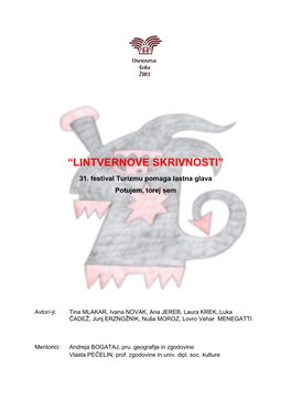 “Lintvernove Skrivnosti”