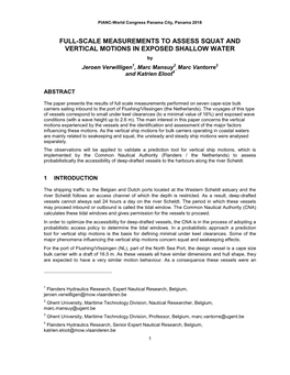 FULL-SCALE MEASUREMENTS to ASSESS SQUAT and VERTICAL MOTIONS in EXPOSED SHALLOW WATER by 1 2 3 Jeroen Verwilligen , Marc Mansuy , Marc Vantorre and Katrien Eloot4