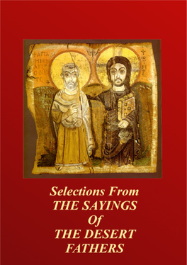 THE SAYINGS of the DESERT FATHERS