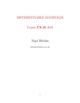 DIFFERENTIABLE MANIFOLDS Course C3.1B 2012 Nigel Hitchin
