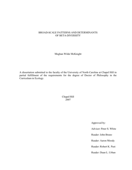 BROAD-SCALE PATTERNS and DETERMINANTS of BETA-DIVERSITY Meghan Wilde Mcknight a Dissertation Submitted to the Faculty of The