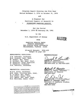 Progress Report Covering the Five Year Period November 1, 1974 to October 31, 1979 and a Proposal for Continued Support of Research in > ELEMENTARY PARTICLE PHYSICS