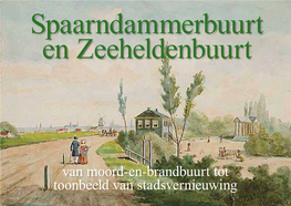 Spaarndammerbuurt En Zeeheldenbuurt Spaarndammerbuurt En Zeeheldenbuurt