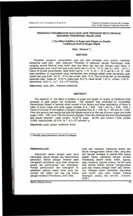 Penelitian Pengaruh Penambahan Gula Dan Jahe Terhadap Mutu Produk Makanan Tradisional Wajik Jahe Telah Dilakukan