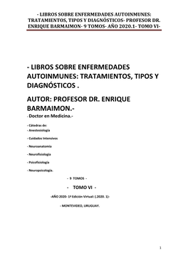 Libros Sobre Enfermedades Autoinmunes: Tratamientos, Tipos Y Diagnósticos- Profesor Dr