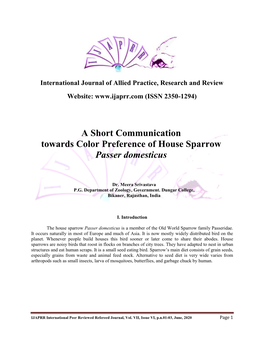 A Short Communication Towards Color Preference of House Sparrow Passer Domesticus
