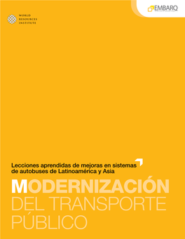 Modernización Del Transporte Público © 2010 World Resources Institute