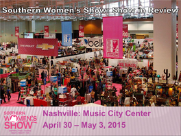 Nashville: Music City Center April 30 – May 3, 2015