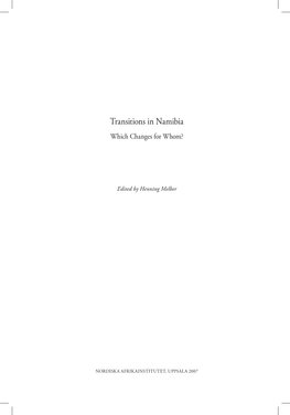 Transitions in Namibia Which Changes for Whom?