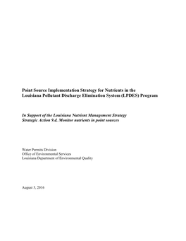 Point Source Implementation Strategy for Nutrients in the Louisiana Pollutant Discharge Elimination System (LPDES) Program