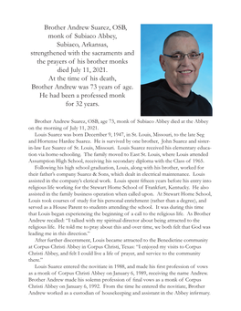 Brother Andrew Suarez, OSB, Monk of Subiaco Abbey, Subiaco, Arkansas, Strengthened with the Sacraments and the Prayers of His Brother Monks Died July 11, 2021