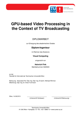 GPU-Based Video Processing in the Context of TV Broadcasting