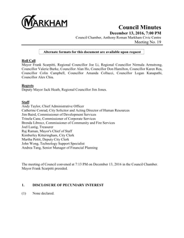 Council Minutes December 13, 2016, 7:00 PM Council Chamber, Anthony Roman Markham Civic Centre Meeting No