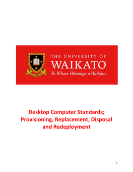 Desktop Computer Standards; Provisioning, Replacement, Disposal and Redeployment