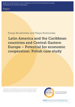 Latin America and the Caribbean Countries and Central-Eastern Europe – Potential for Economic Cooperation: Polish Case Study