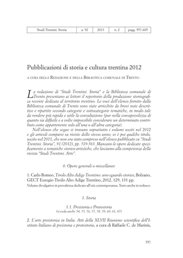 Pubblicazioni Di Storia E Cultura Trentina 2012 a Cura Della Redazione E Della Biblioteca Comunale Di Trento