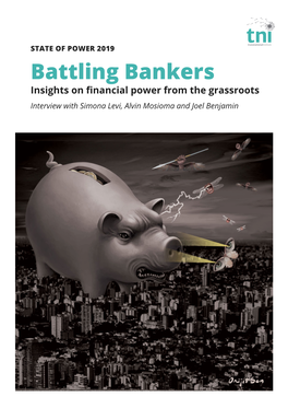 Battling Bankers: Insights on Financial Power from the Grassroots