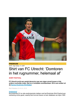 Shirt Van FC Utrecht: ‘Domtoren in Het Rugnummer, Helemaal Af’