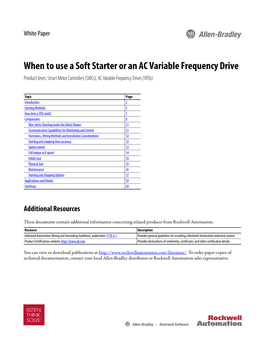 When to Use a Soft Starter Or an AC Variable Frequency Drive Product Lines: Smart Motor Controllers (Smcs), AC Variable Frequency Drives (Vfds)