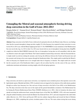 Untangling the Mistral and Seasonal Atmospheric Forcing Driving Deep